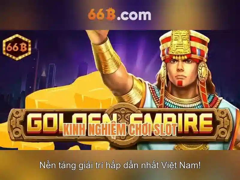 66b: tổng quan, đặc điểm và tiềm năng