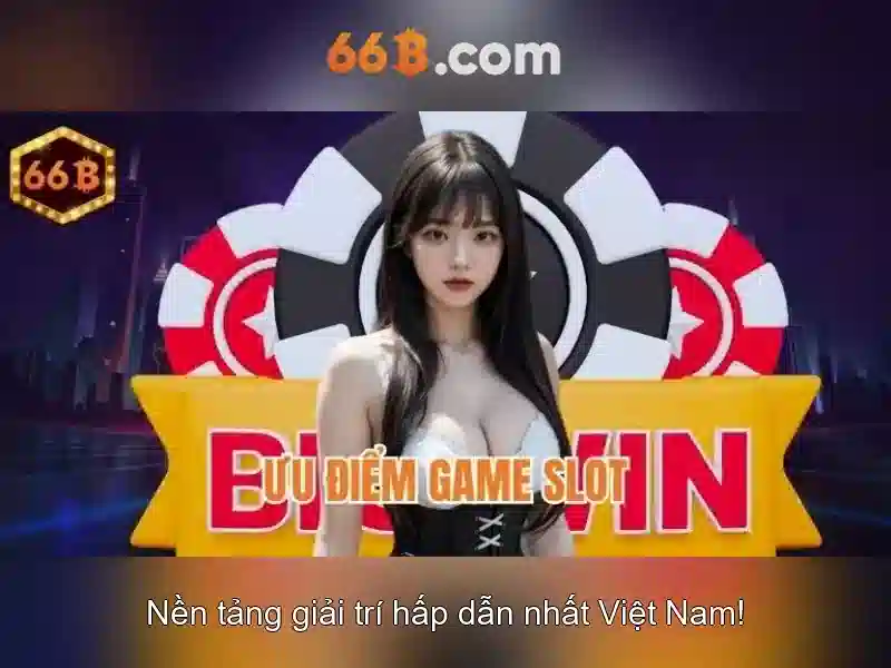 66b là gì?
